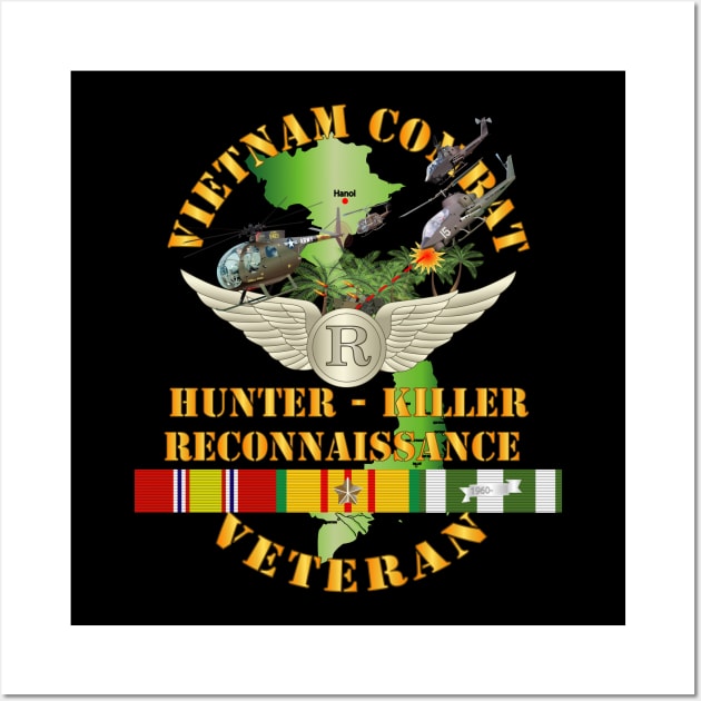 Vietnam Combat AVN Vet  Recon - Hunter Killer w VN SVC Wall Art by twix123844